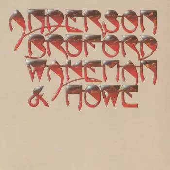 Anderson Bruford Wakeman Howe: Anderson, Bruford, Wakeman, Howe