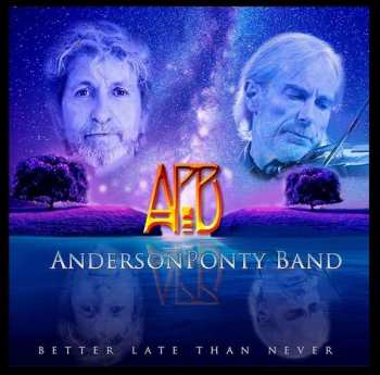 CD AndersonPonty Band: Better Late Than Never
