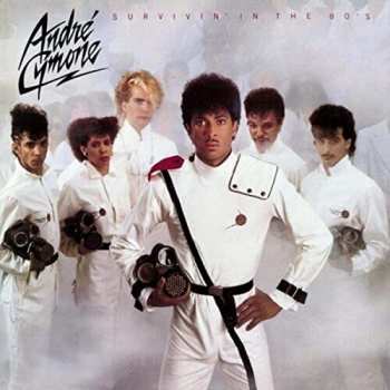 Album André Cymone: Survivin' In The 80's