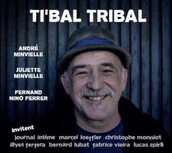 CD André Minvielle: Ti'Bal Tribal