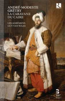 2CD Andre Modeste Gretry: La Caravane Du Caire