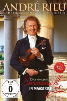 Album André Rieu: Eine Romantische Sommernacht In Maastricht