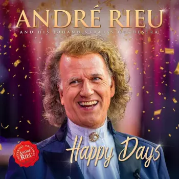 André Rieu: Happy Days