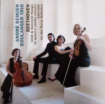 CD Ludwig van Beethoven: Irish & Scottish Songs, In Questa Tomba Oscura, Adelaide, An Die Ferne Geliebte