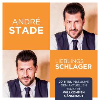 CD André Stade: Lieblingsschlager