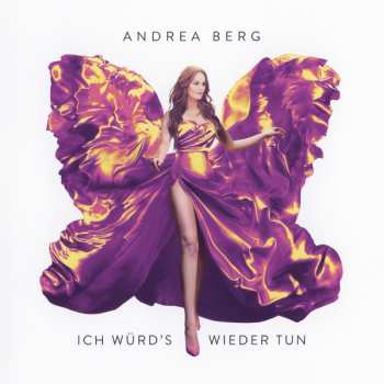 CD Andrea Berg: Ich Würd's Wieder Tun
