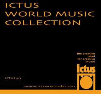 Album Andrea Centazzo: Ictus World Music Collection