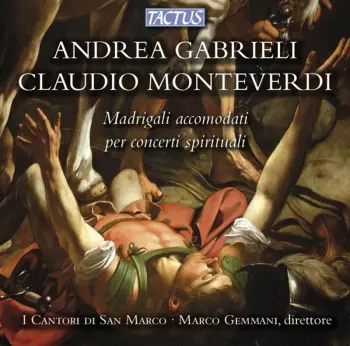 Madrigali Accomodati Per Concerto Spirituale