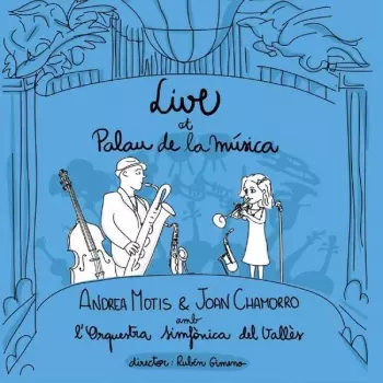 Andrea Motis:  Live At Palau De La Música