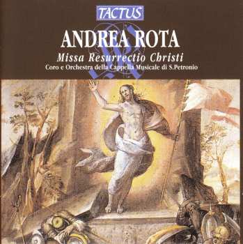Album Cappella Musicale Di S. Petronio Di Bologna: Missa Resurrectio Christi