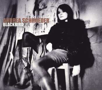 LP/CD Andrea Schroeder: Blackbird LTD