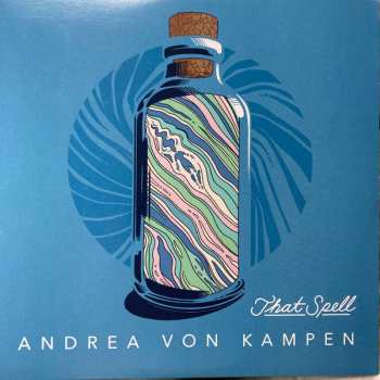 LP Andrea von Kampen: That Spell CLR | LTD