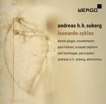 CD Daniel Gloger: Leonardo-Zyklus