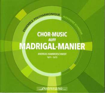 CD Ensemble Polyharmonique: Choir-Music Auf Madrigal-Manier