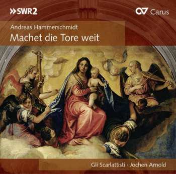 CD Andreas Hammerschmidt: Machet Die Tore Weit 