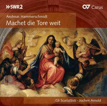 Album Andreas Hammerschmidt: Machet Die Tore Weit 