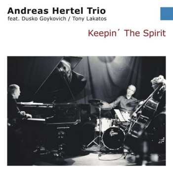 CD Tony Lakatos: Keepin' The Spirit