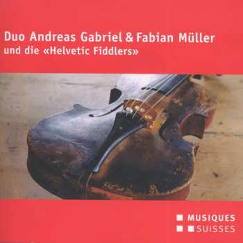 Album Andreas / Meuller: Duo Andreas Gabriel & Fabian M