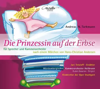 Die Prinzessin Auf Der Erbse Für Sprecher Und Kammerorchester