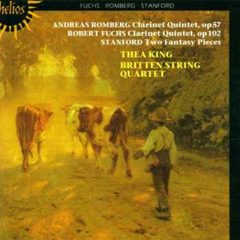 Album Charles Villiers Stanford: Clarinet Quintet, Op 57 / Clarinet Quintet, Op. 102 / Two Fantasy Pieces