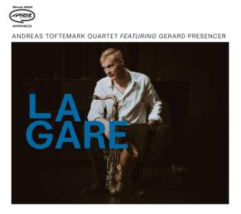 CD Gerard Presencer: La Gare