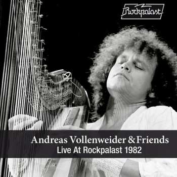 Album Andreas Vollenweider & Friends: Live At Rockpalast 1982