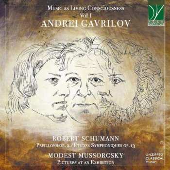 CD Robert Schumann: Music As Living Consciousness Vol.I