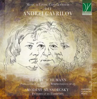 Robert Schumann: Music As Living Consciousness Vol.I