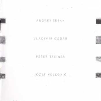 2CD Andrej Šeban: Šeban - Godár - Breiner - Kolkovič DIGI