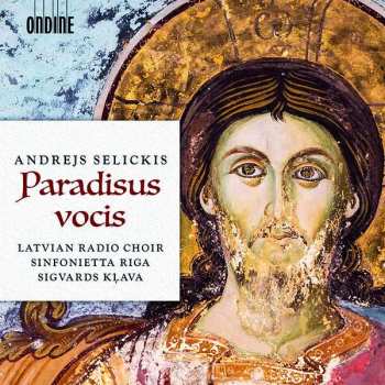 Album Latvian Radio Choir: Paradisus Vocis