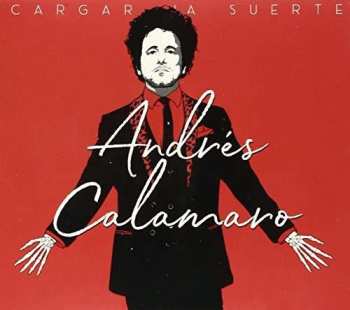 CD Andrés Calamaro: Cargar La Suerte
