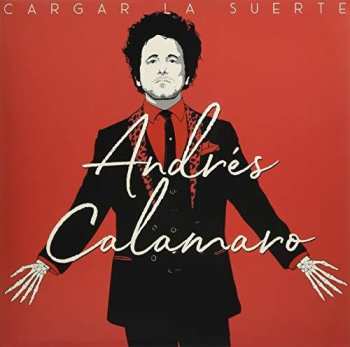 LP Andrés Calamaro: Cargar La Suerte