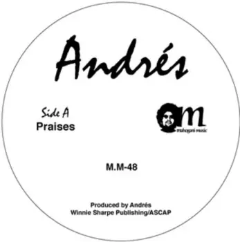 Andres: Praises