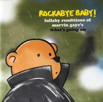 Album Andrew Bissell: Rockabye Baby! Lullaby Renditions Of Marvin Gaye's What's Going On