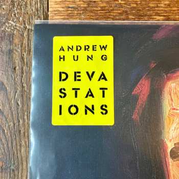 LP Andrew Hung: Devastations