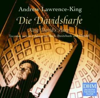 Album Andrew Lawrence-King: Die Davidsharfe (King David's Harp)