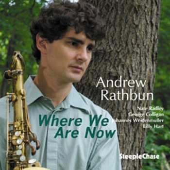 Album Andrew Rathbun: Where We Are Now