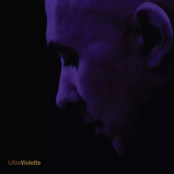 Andrew Violette: Ultra Violette
