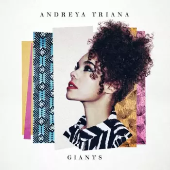 Andreya Triana: Giants