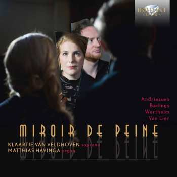 Album Henk Badings: Miroir De Peine
