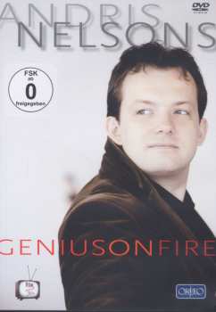 Album Andris Nelsons: Genius On Fire