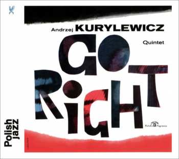 CD Andrzej Kurylewicz Quintet: Go Right