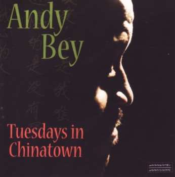 Album Andy Bey: Tuesdays In Chinatown