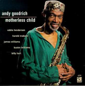 Album Andy Goodrich: Motherless Child