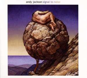 CD Andy Jackson: Signal To Noise