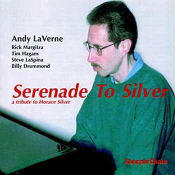 Album Andy LaVerne Quintet: Serenade To Silver