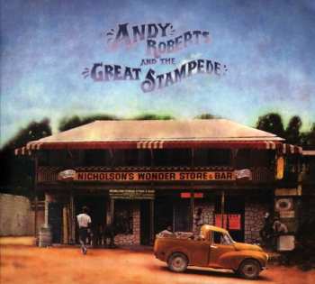 Album Andy Roberts: Andy Roberts And The Great Stampede