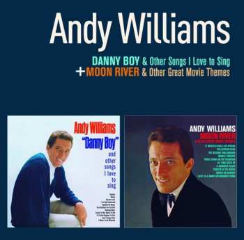 Album Andy Williams: Danny Boy / Moon River