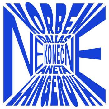 Album Korben Dallas: Nekonečně