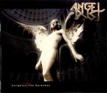 Album Angel Dust: Enlighten The Darkness